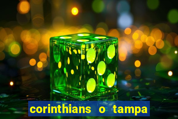 corinthians o tampa da bola